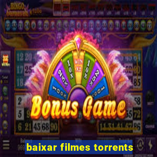 baixar filmes torrents